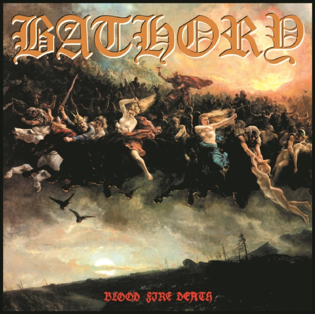 Under The Sign Of The Black Mark & Bathory & Blood Fire Death (180Gm)