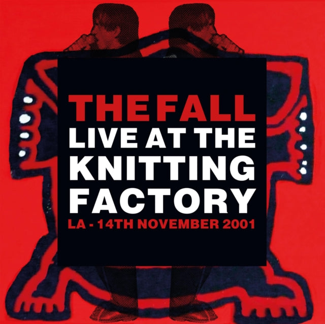 Live Art The Knitting Factory - La - 14 November 2001 & Shift-Work & Code: Selfish