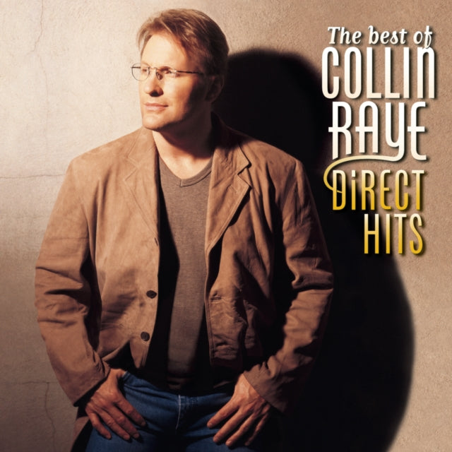 16 Biggest Hits & Best Of Collin Raye: Direct Hits