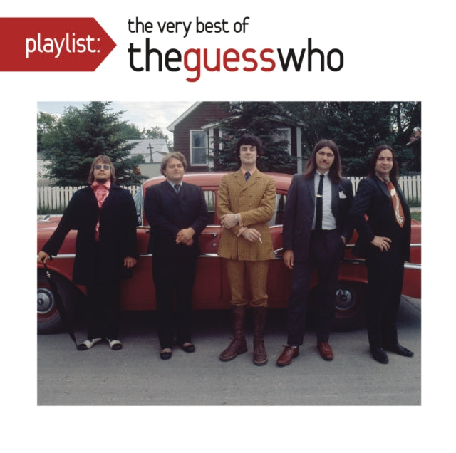 Best Of Guess Who & Live At The Paramount & Playlist: Very Best Of The Guess Who