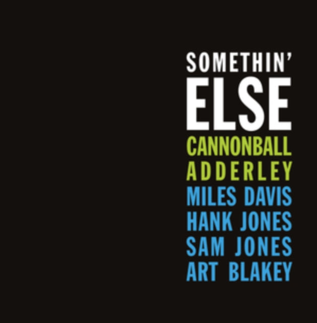 Somethin' Else (Blue Note Classic LP Vinyl Edition) & Somethin Else & Somethin Else (Blue LP Vinyl)