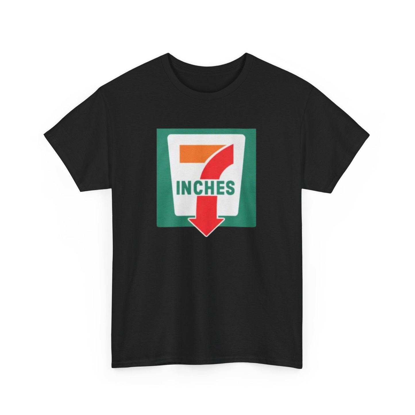 7 Inches 7 Eleven Funny Shirt – Hilarious Adult Humor Convenience Store Graphic Tee