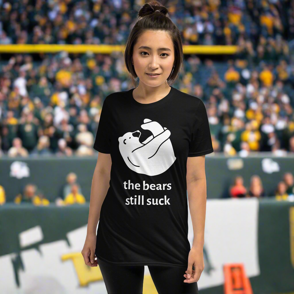 the bears still suck Short-Sleeve Unisex T-Shirt - Premium shirt from Lizard Vigilante - Just $18.69! Shop now at Lizard Vigilante