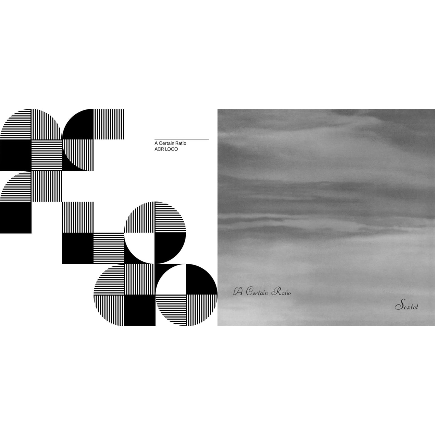 A Certain Ratio - Sextet (Limited Edition White LP Vinyl) & Acr Loco (Limited Edition Color LP Vinyl)