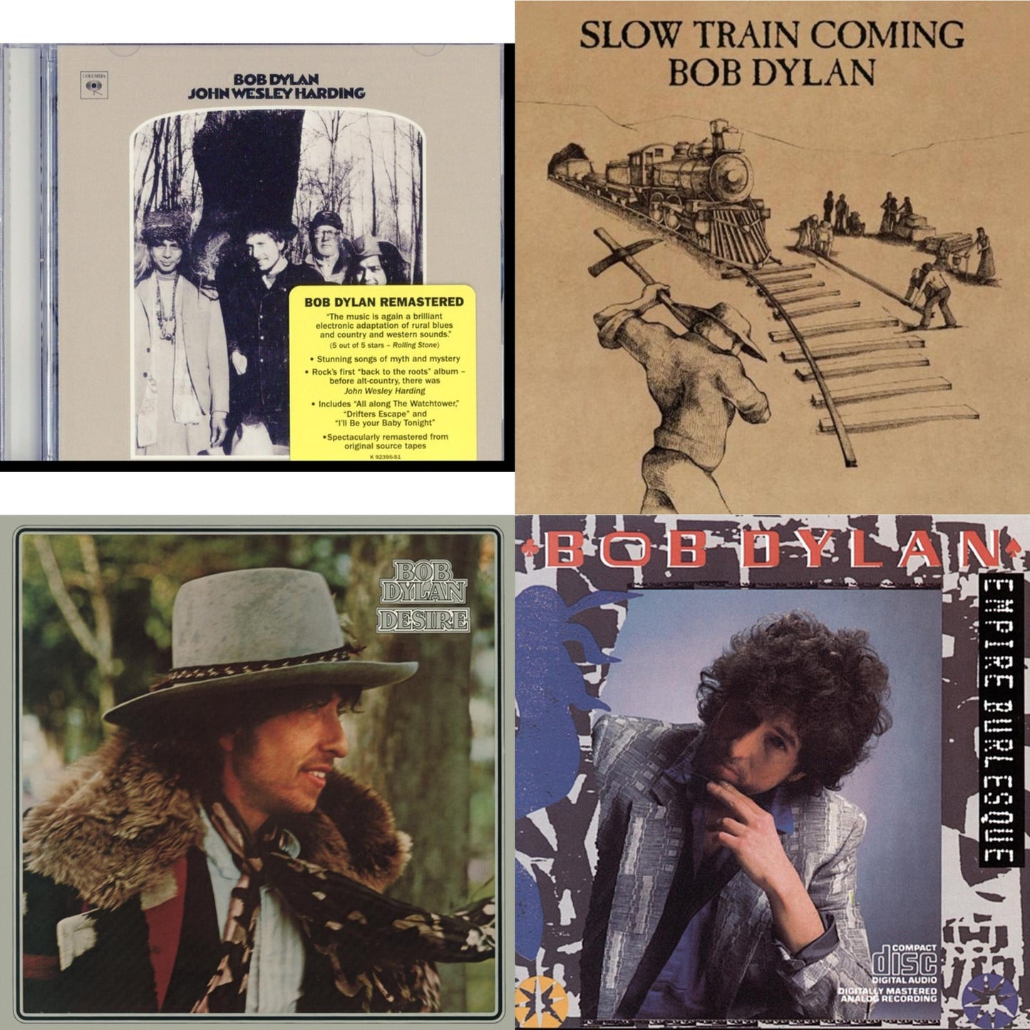 Desire & John Wesley Harding & Slow Train Coming & Empire Burlesque