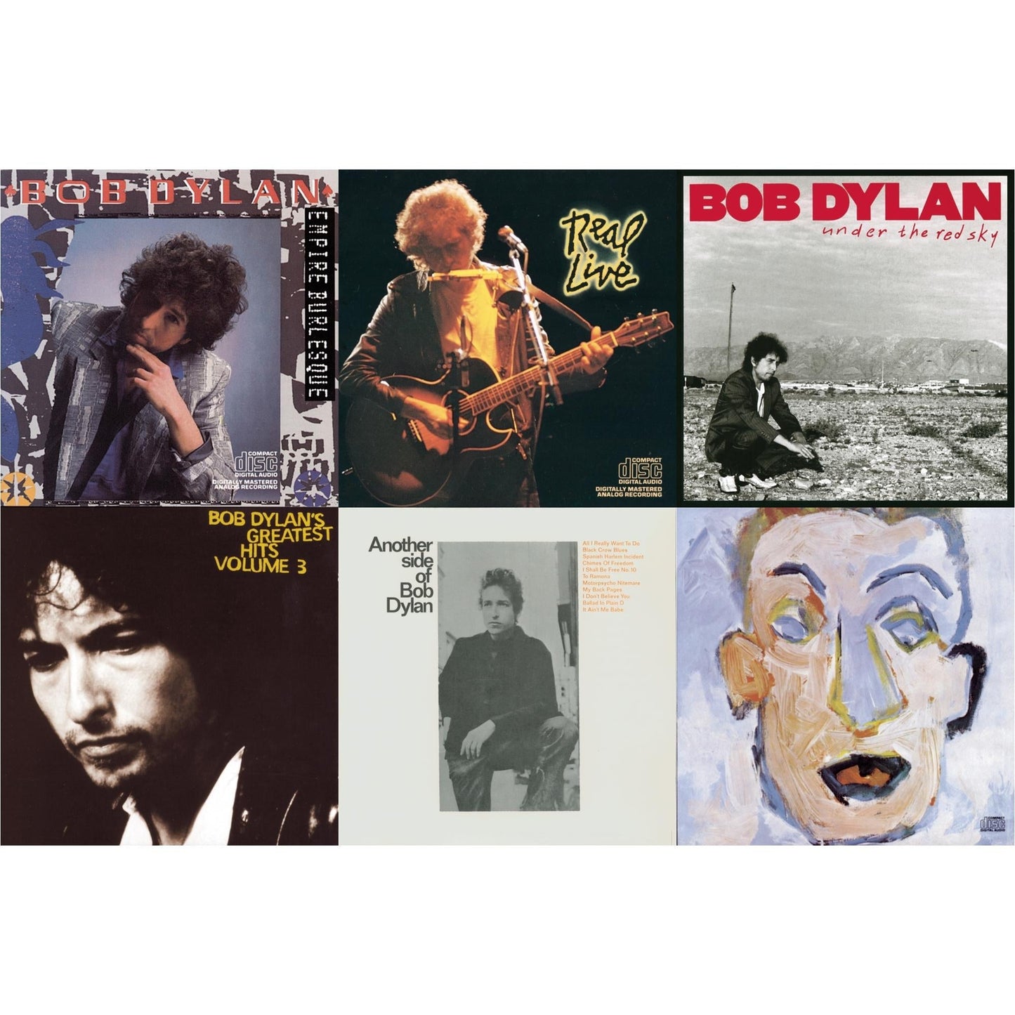 Empire Burlesque & Real Live & Under The Red Sky & Greatest Hits Vol.3 & Another Side Of Bob Dylan & Self Portrait