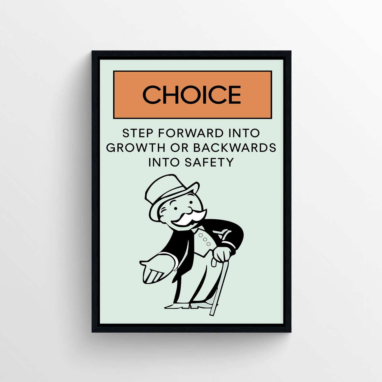 Choice Monopoly Poster