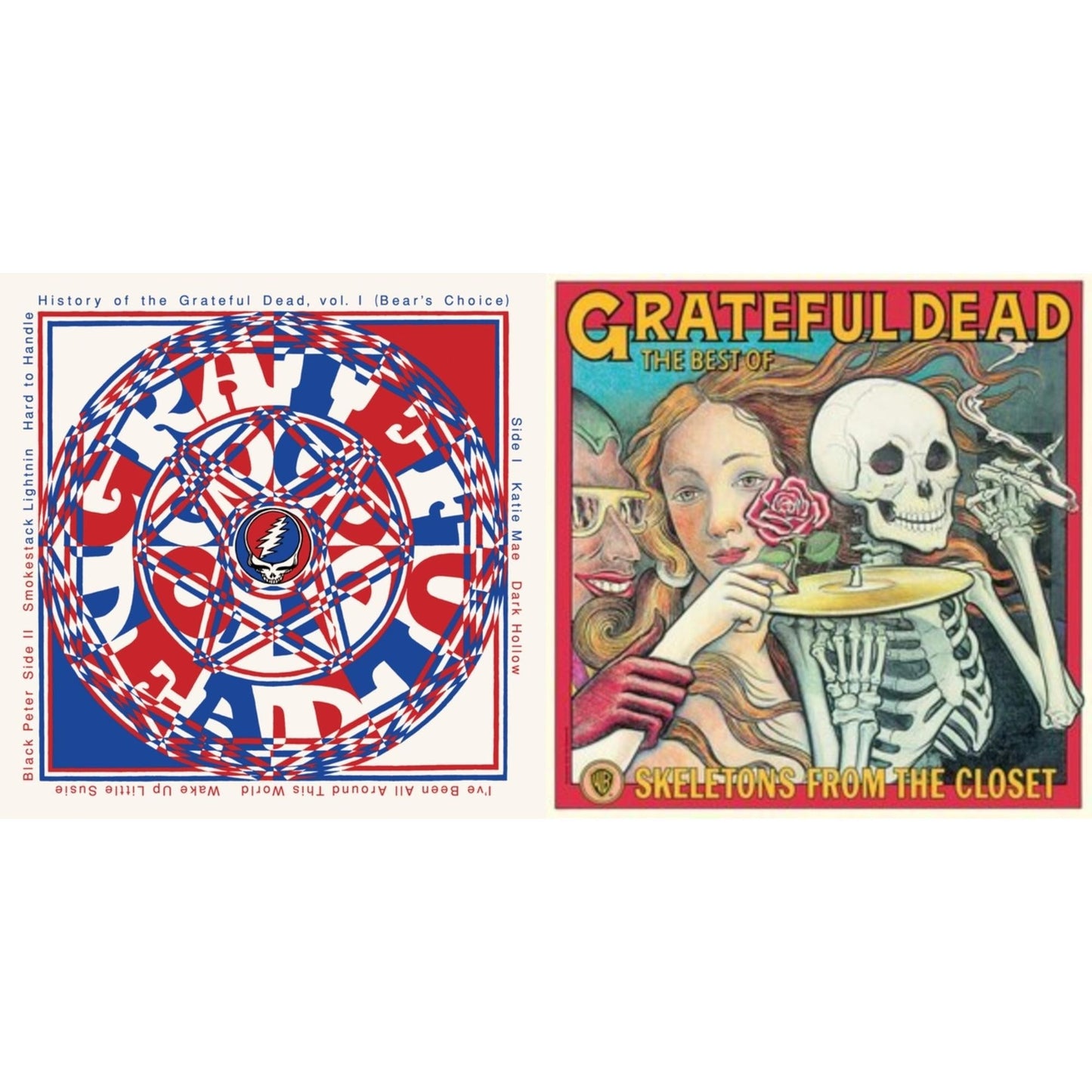 History Of The Grateful Dead Vol. 1 & Skeletons From The Closet: The Best Of Grateful Dead