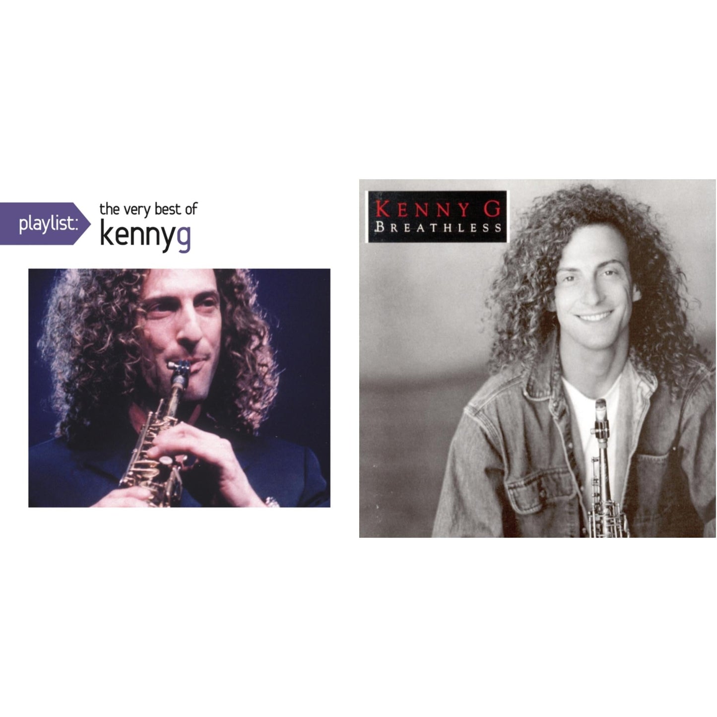 Playlist: Very Best Of Kenny G & Breathless