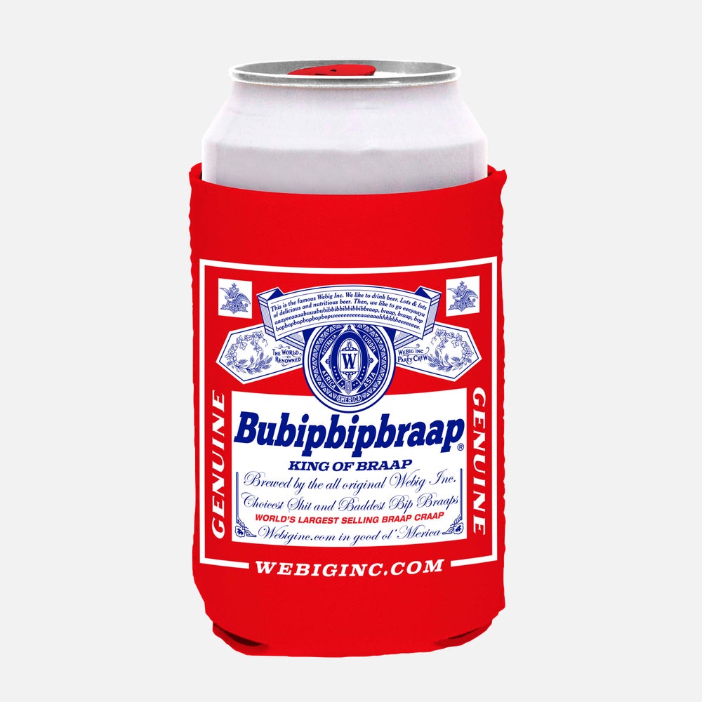 KING OF BRAAP CAN COOLER