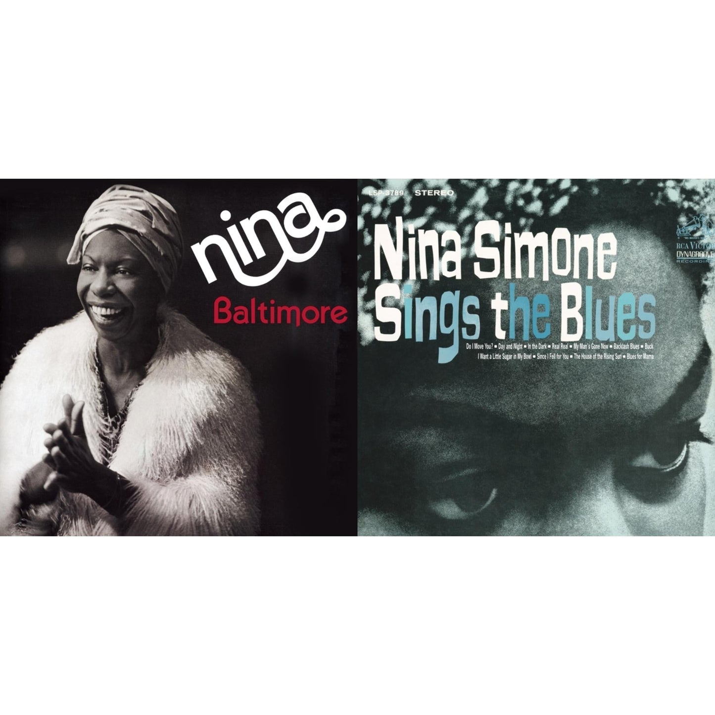 Baltimore & Nina Simone Sings The Blues