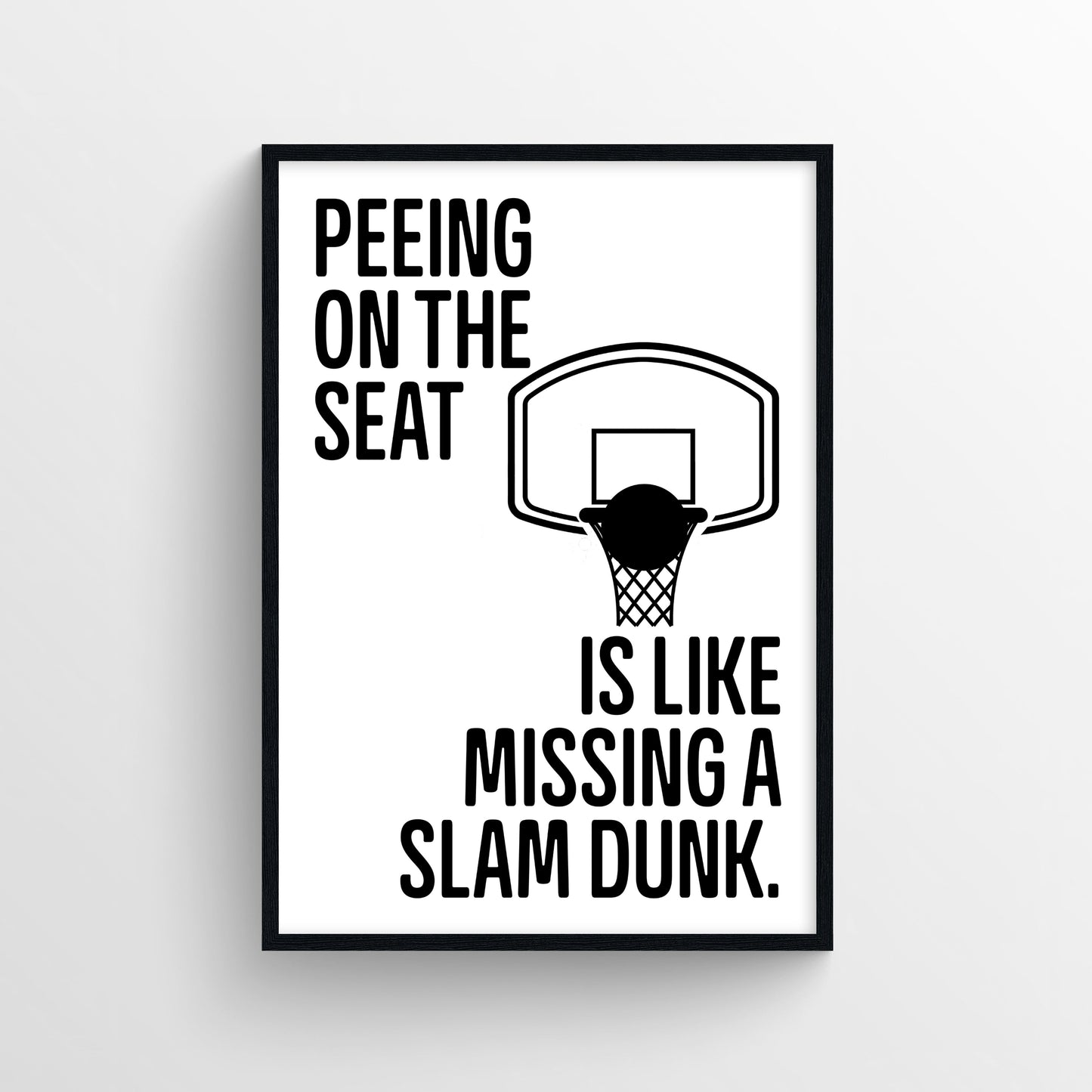 Slam Dunk Bathroom Poster