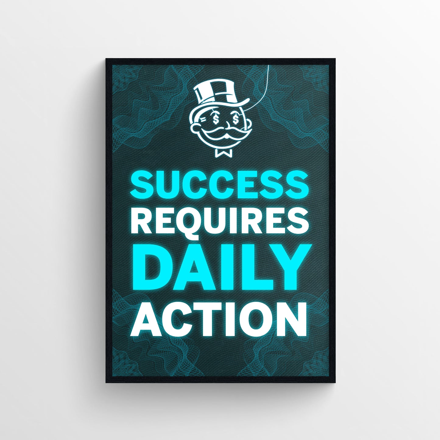 Success Requires Daily Action Poster