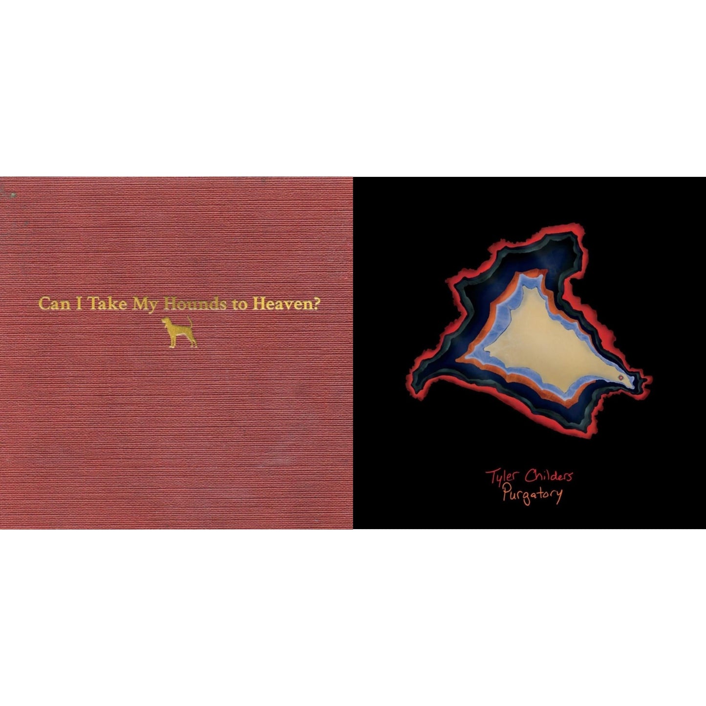 Can I Take My Hounds To Heaven? (3CD) & Purgatory