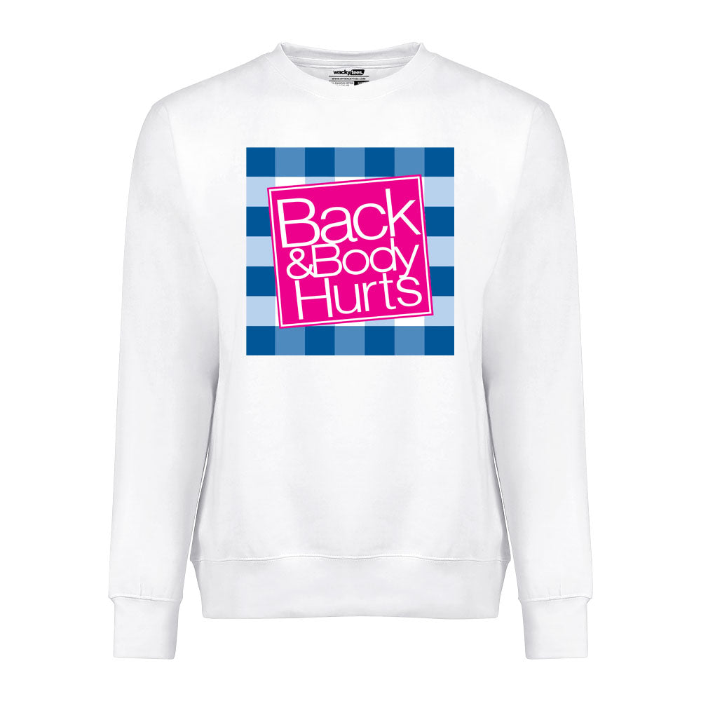 Back and Body Hurts Funny Parody Viral Graphic Tee Shirt