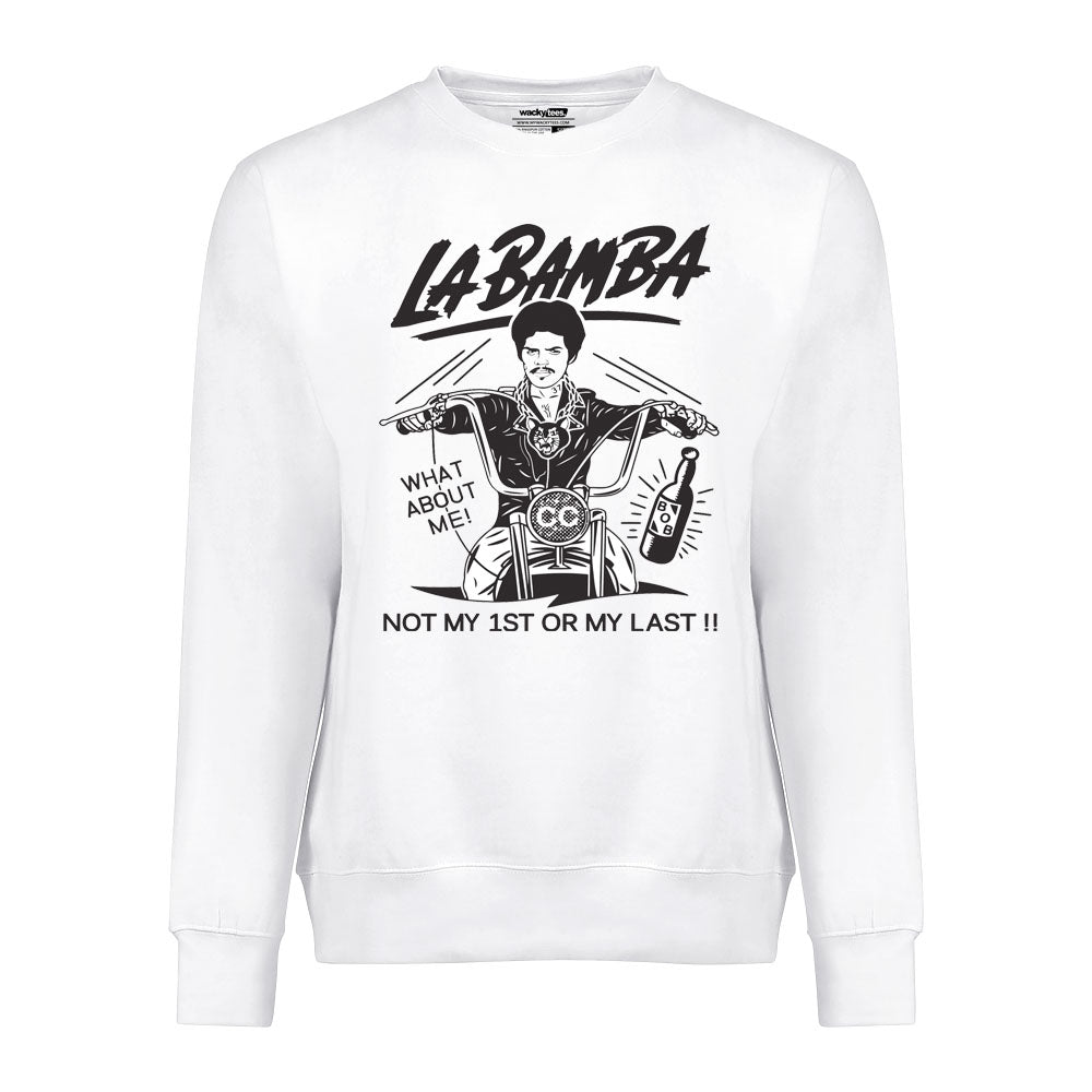 La Bamba Bob Not My First Or my Last Graphic Tee Shirt