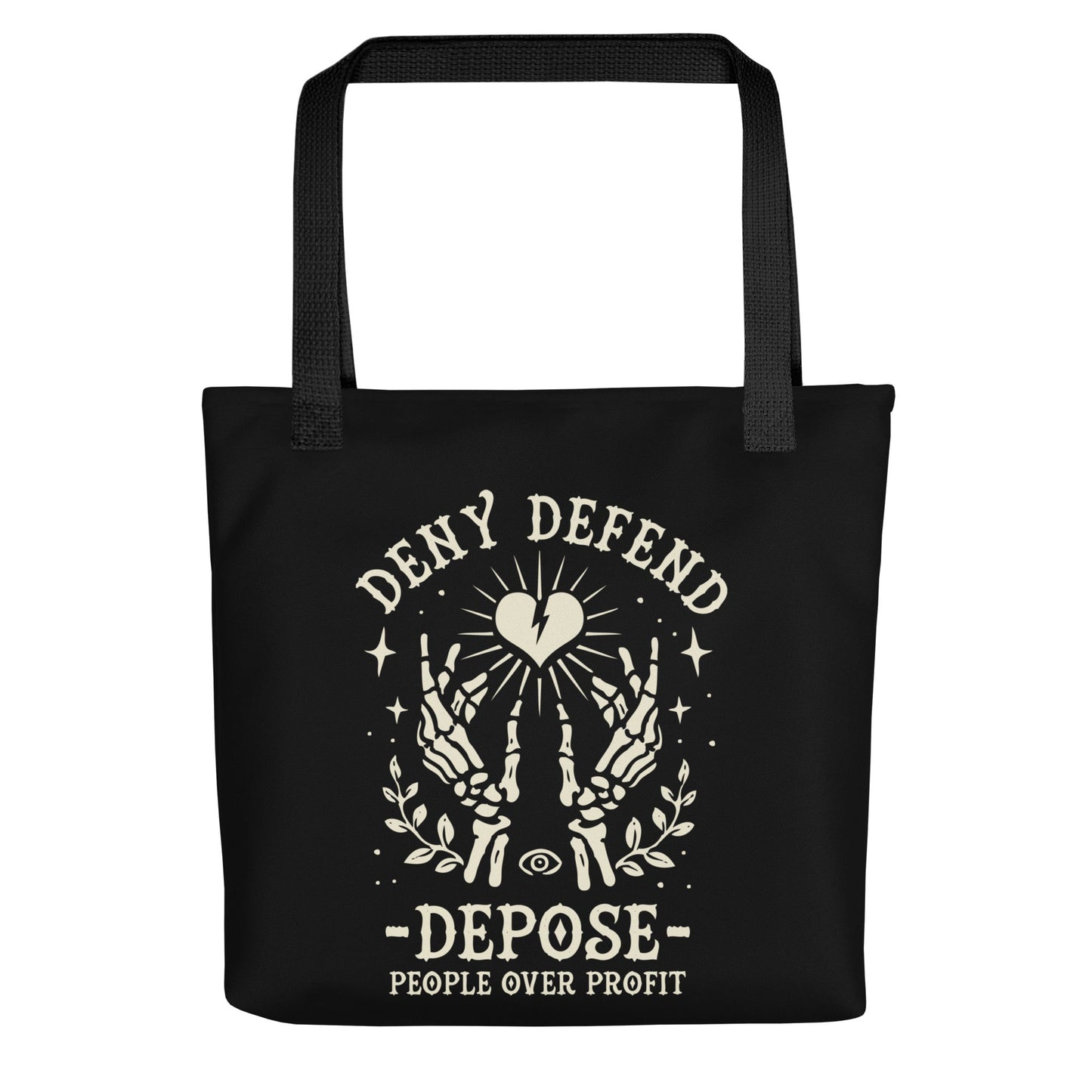 Deny Defend Depose Tote