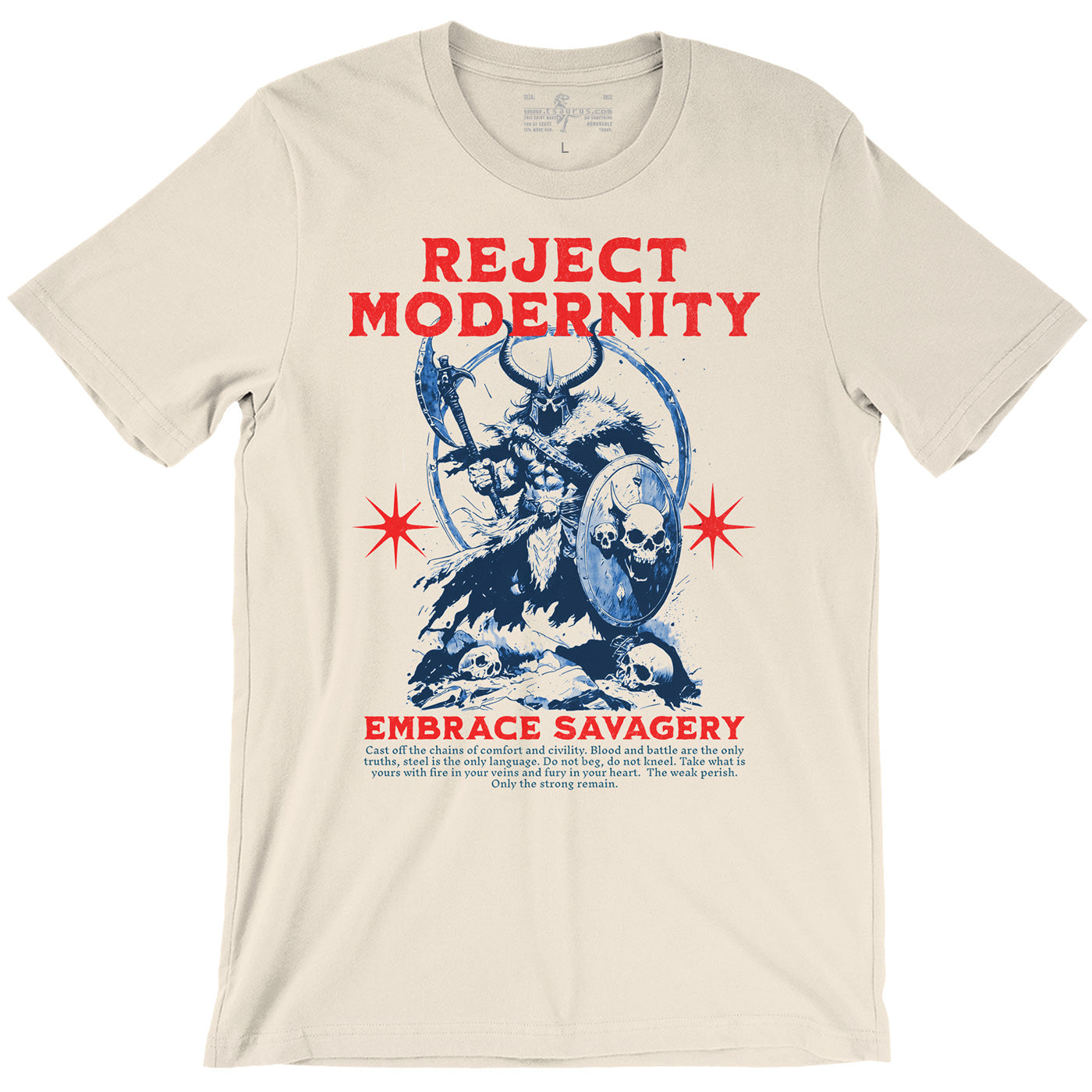 Reject Modernity - Barbarian Tee