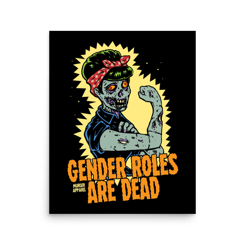 Gender Roles Are Dead Poster