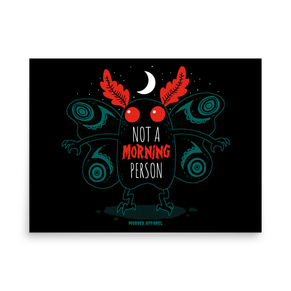 Mothman Morning Person Poster