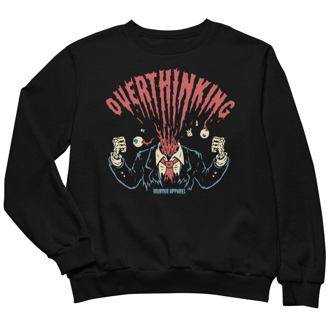 Overthinking Sweatshirt