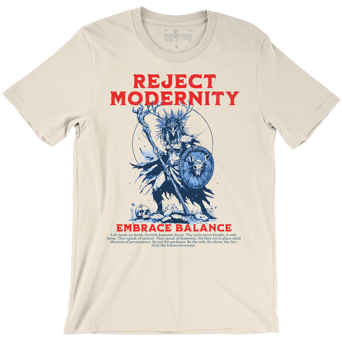 Reject Modernity - Druid Tee