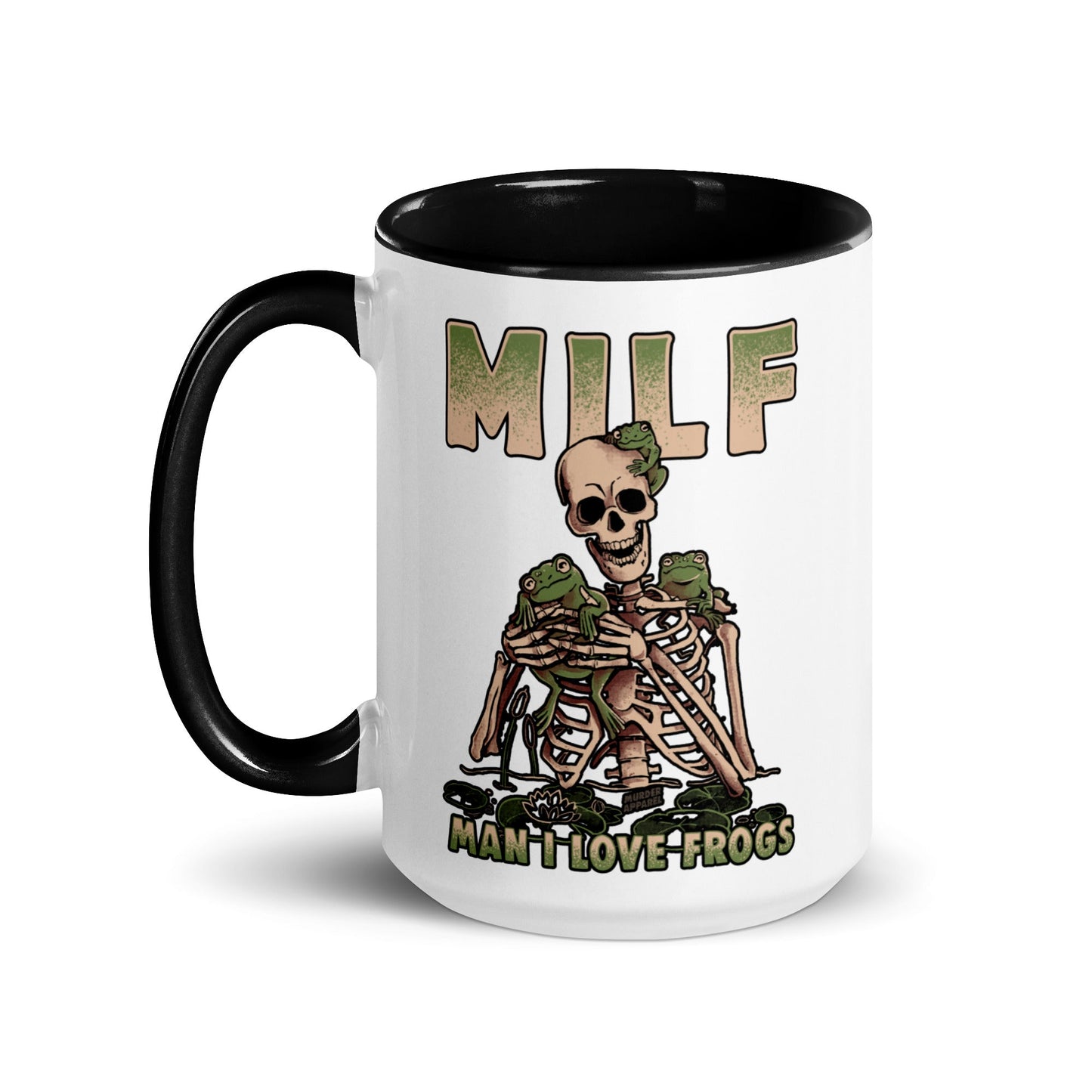 Man I Love Frogs MILF Mug