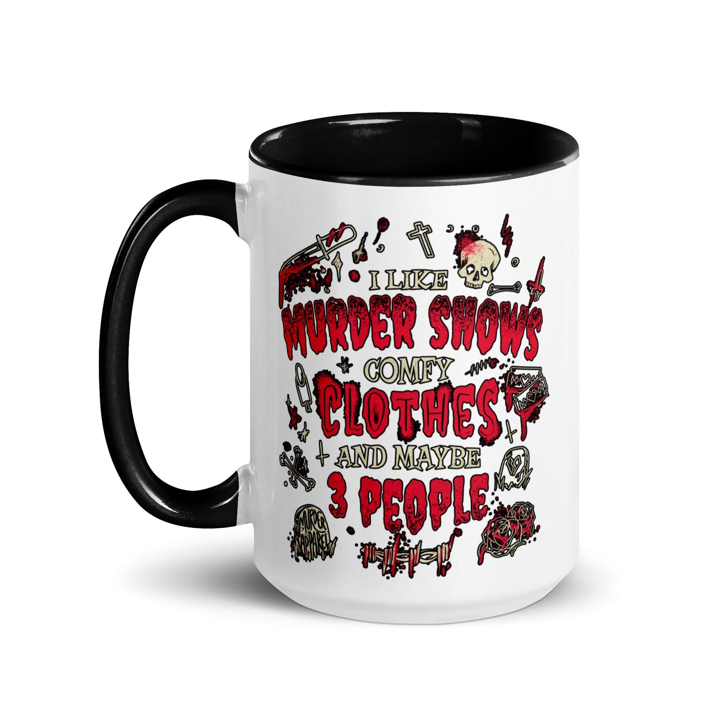 Murder Shows and Comfy Clothes Mug