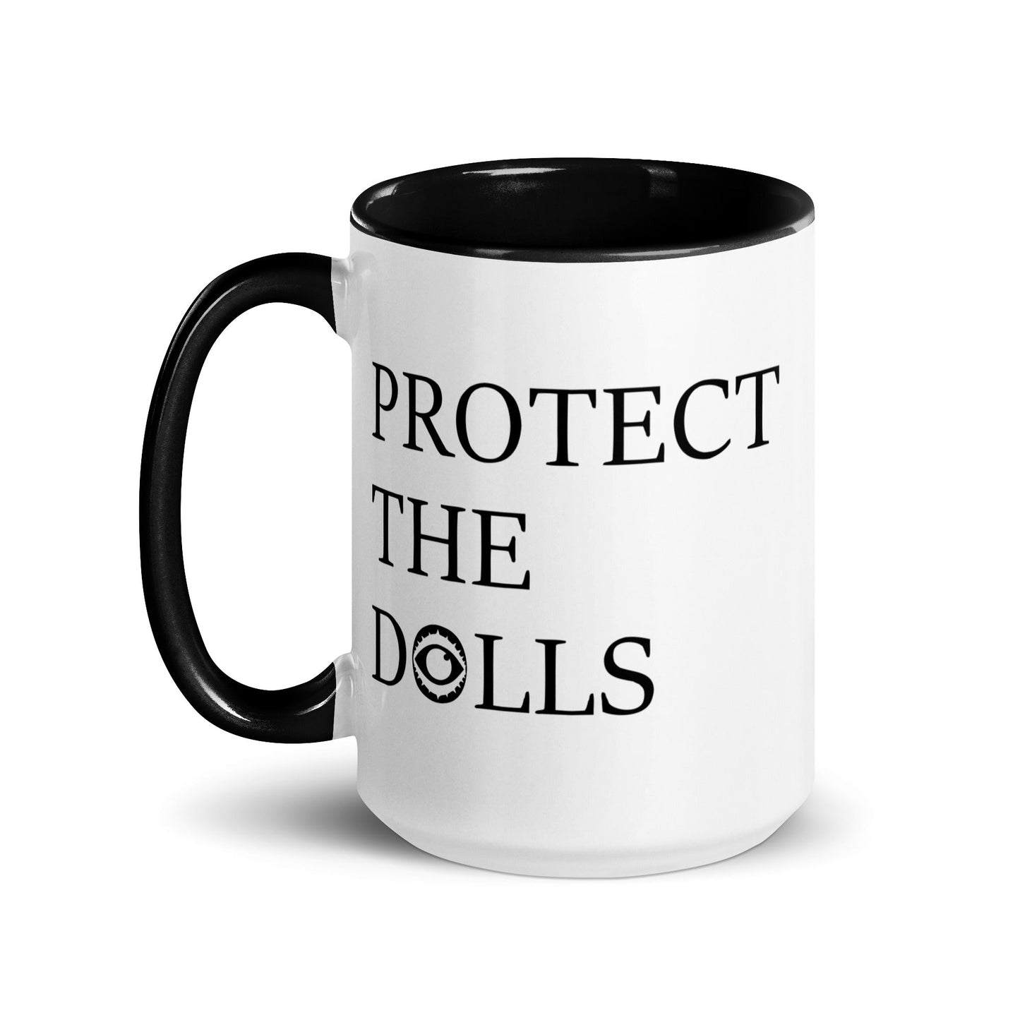 Protect The Dolls Mug