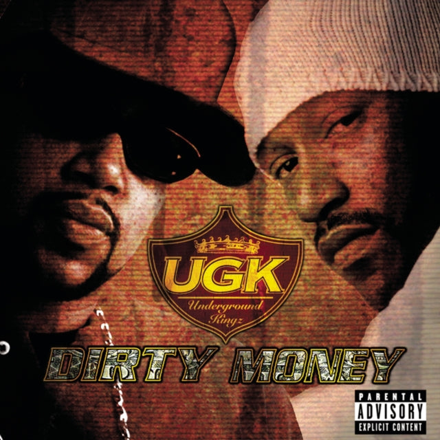 Ridin Dirty & Dirty Money & Best Of Ugk