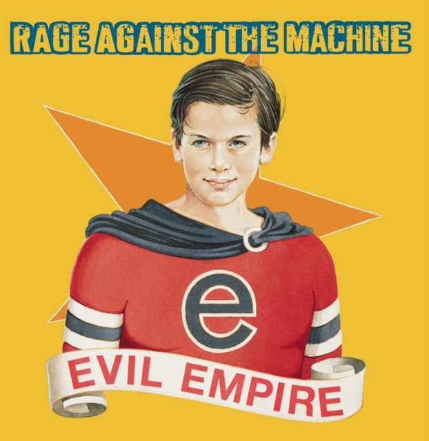 Evil Empire & Rage Against The Machine (20Th Anniversary) & Rage Against The Machine