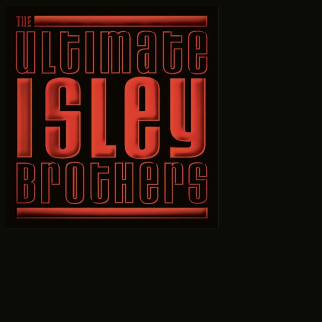 Ultimate Isley Brothers & Isley Brothers Greatest Hits Vol.1 & Heat Is On & Go For Your Guns