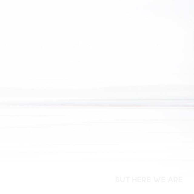 But Here We Are (White LP Vinyl) & Skin & Bones (2LP/Dl Card)