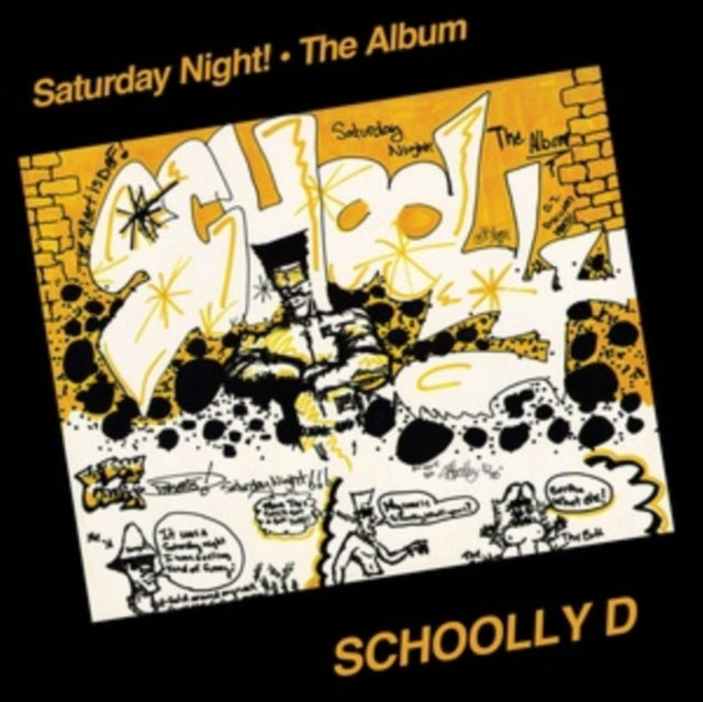 Saturday Night! - The Album (Lemon Pepper LP Vinyl) & Cuz Schoolly D Is Crazy