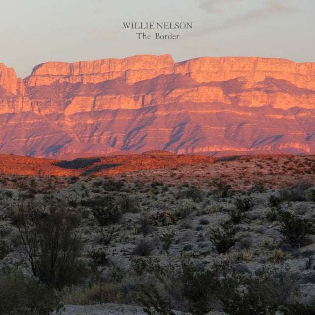 Border & Willie Nelson�S Greatest Hits & To All The Girls & Red Headed Stranger