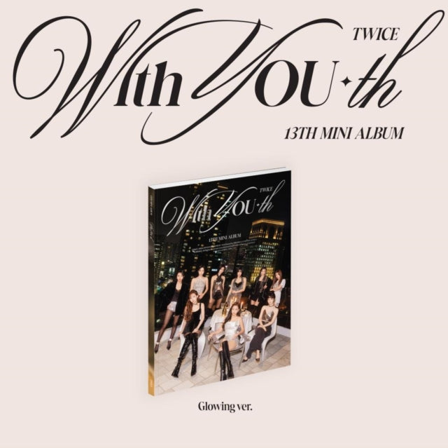 With You-Th (Glowing Ver.) & With You-Th (Blast Ver.)