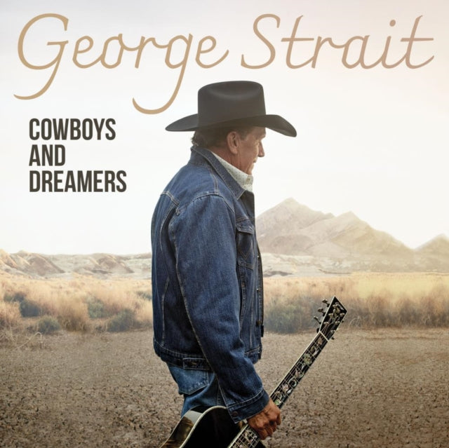 Cowboys & Dreamers & 22 More Hits