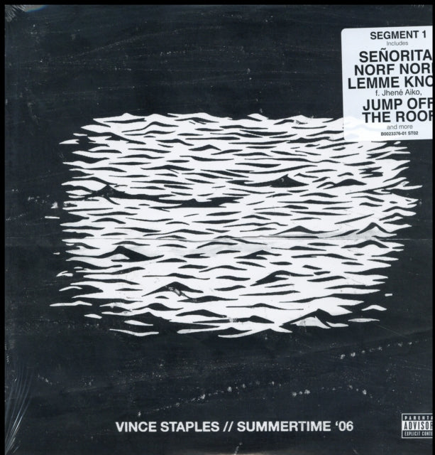 Vince Staples (X) & Ramona Park Broke My Heart (X) & Dark Times  & Summertime 06 (X) (Segment 1) & Summertime 06 (Exp) (Segment 2)