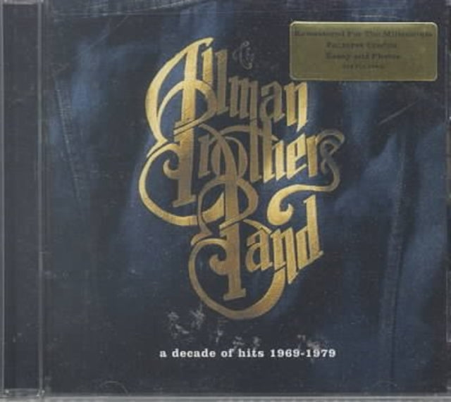 Decade Of Hits 1969 - 1979 & Allman Brothers Band & Live At Fillmore East