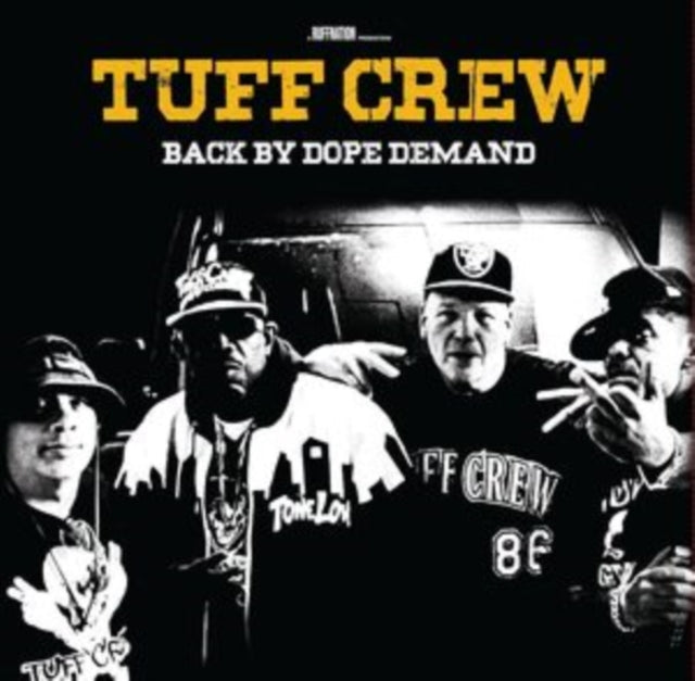 Back By Dope Demand & Dj Too Tuff's The Lost Archives