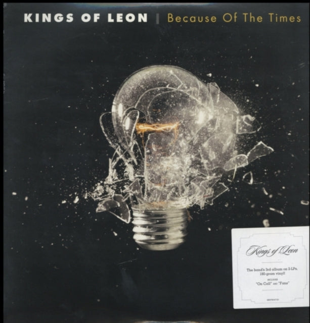 Because Of The Times (2LP/180G/Gatefold) & Only By The Night