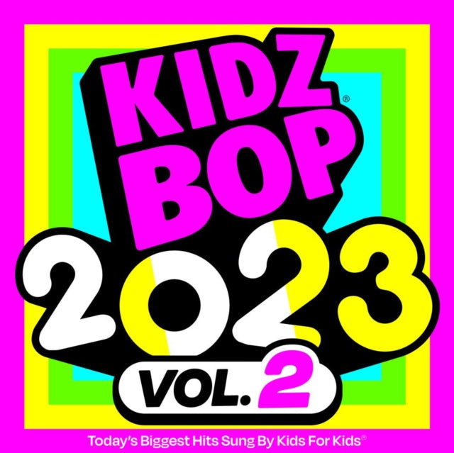 Kidz Bop 2023 & Kidz Bop 2023: Vol. 2