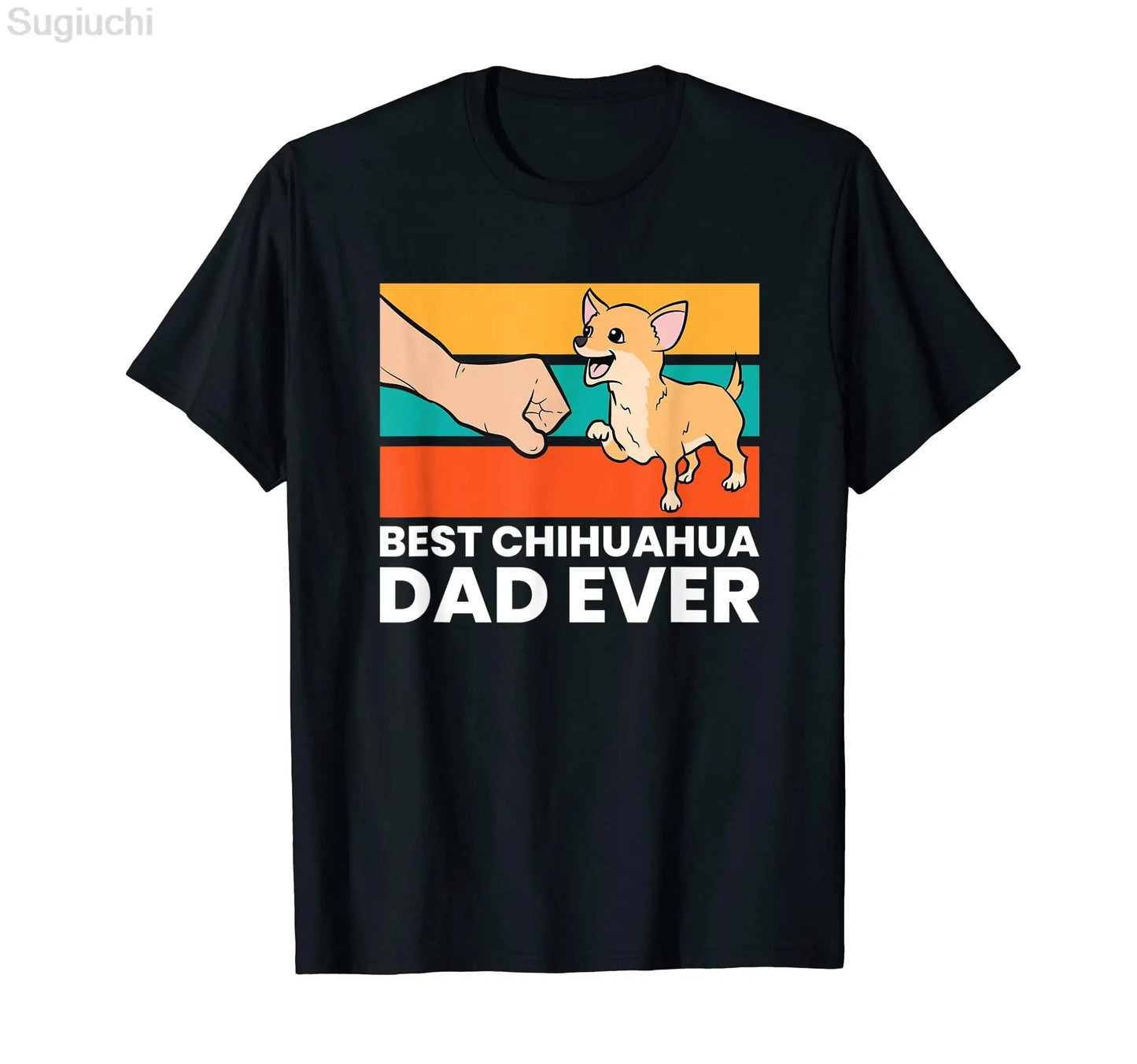 100% Cotton Best Chihuahua Dad Ever Cute Chihuahuas T-Shirt Graphic Harajuku Fashion Tee T Shirt XS-5XL - Premium T-Shirt from Lizard Vigilante - Just $21.99! Shop now at Lizard Vigilante