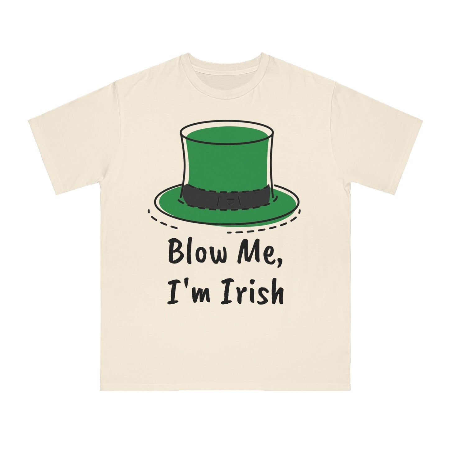 Blow Me, I'm Irish Organic Unisex Classic T-Shirt - Lizard Vigilante