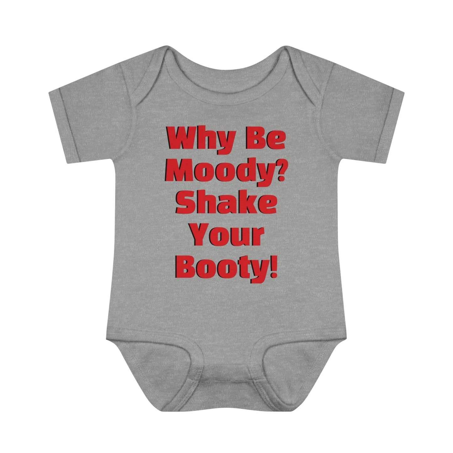 Why Be Moody? Shake Your Booty! Infant Baby Rib Bodysuit - Lizard Vigilante