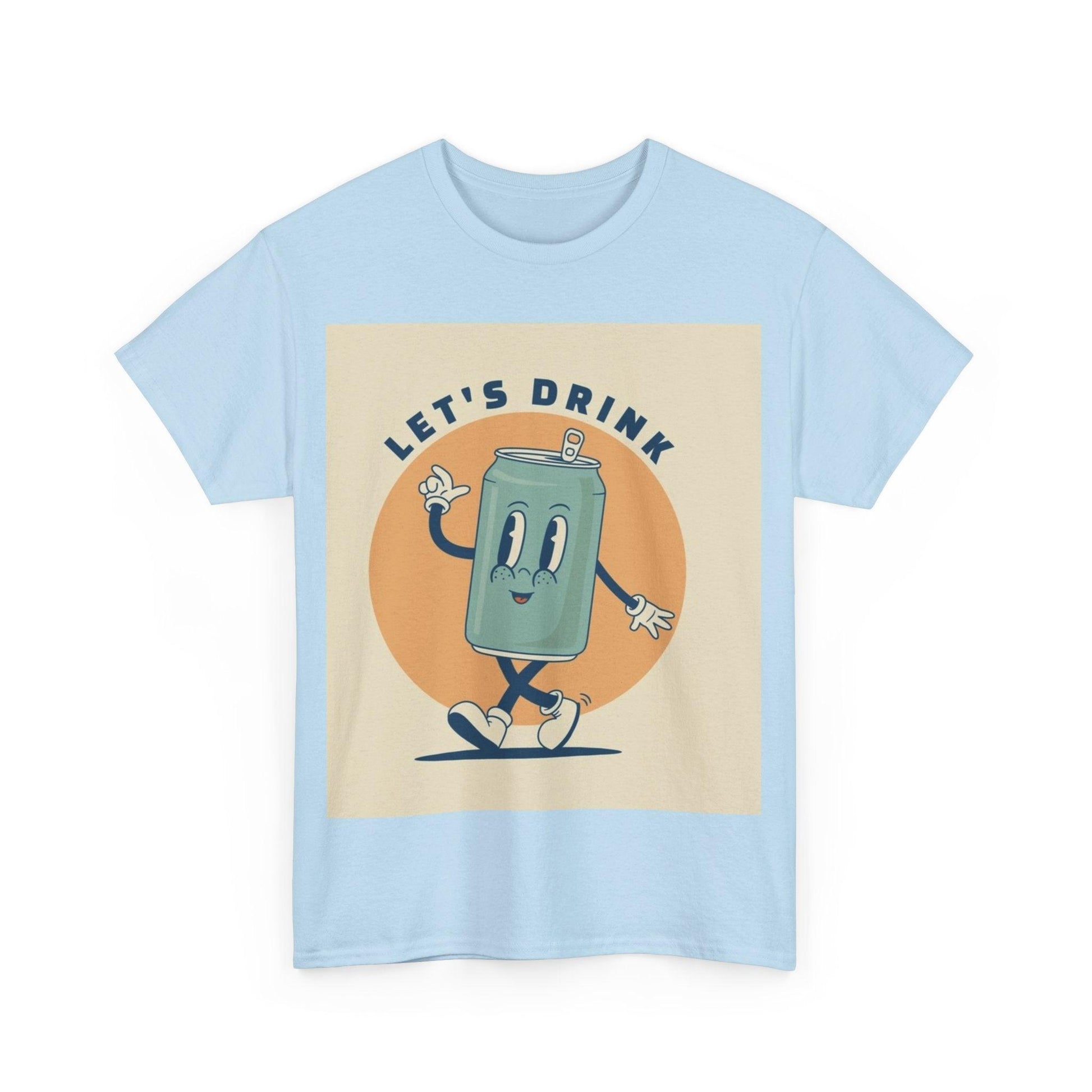 Let's Drink Can Man Unisex Heavy Cotton Tee - Lizard Vigilante