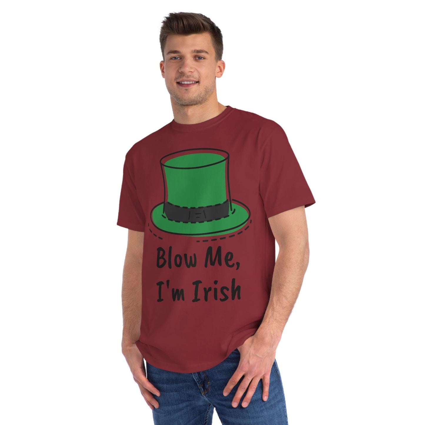 Blow Me, I'm Irish Organic Unisex Classic T-Shirt - Lizard Vigilante