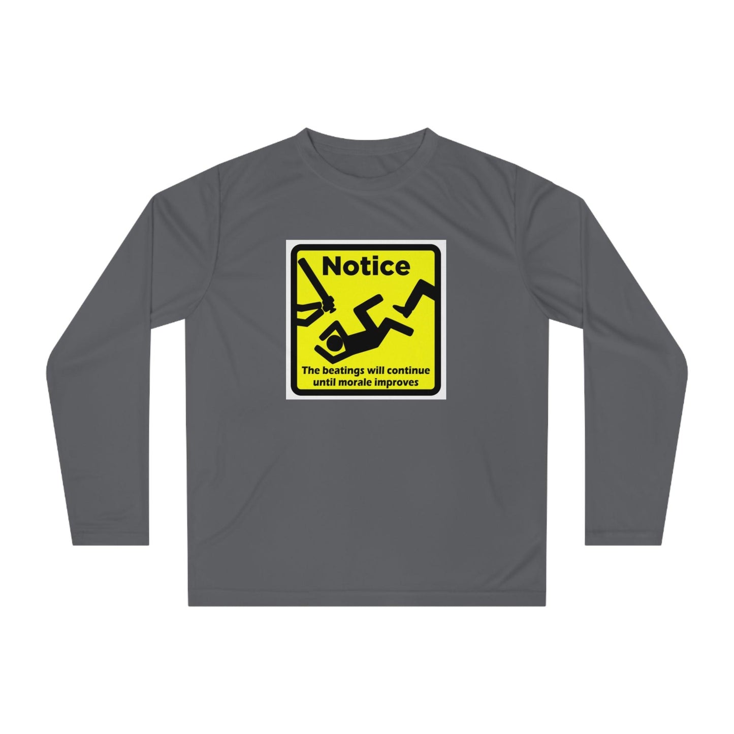 Notice The Beatings Will Continue Until Morale Improves Unisex Performance Long Sleeve Shirt - Lizard Vigilante