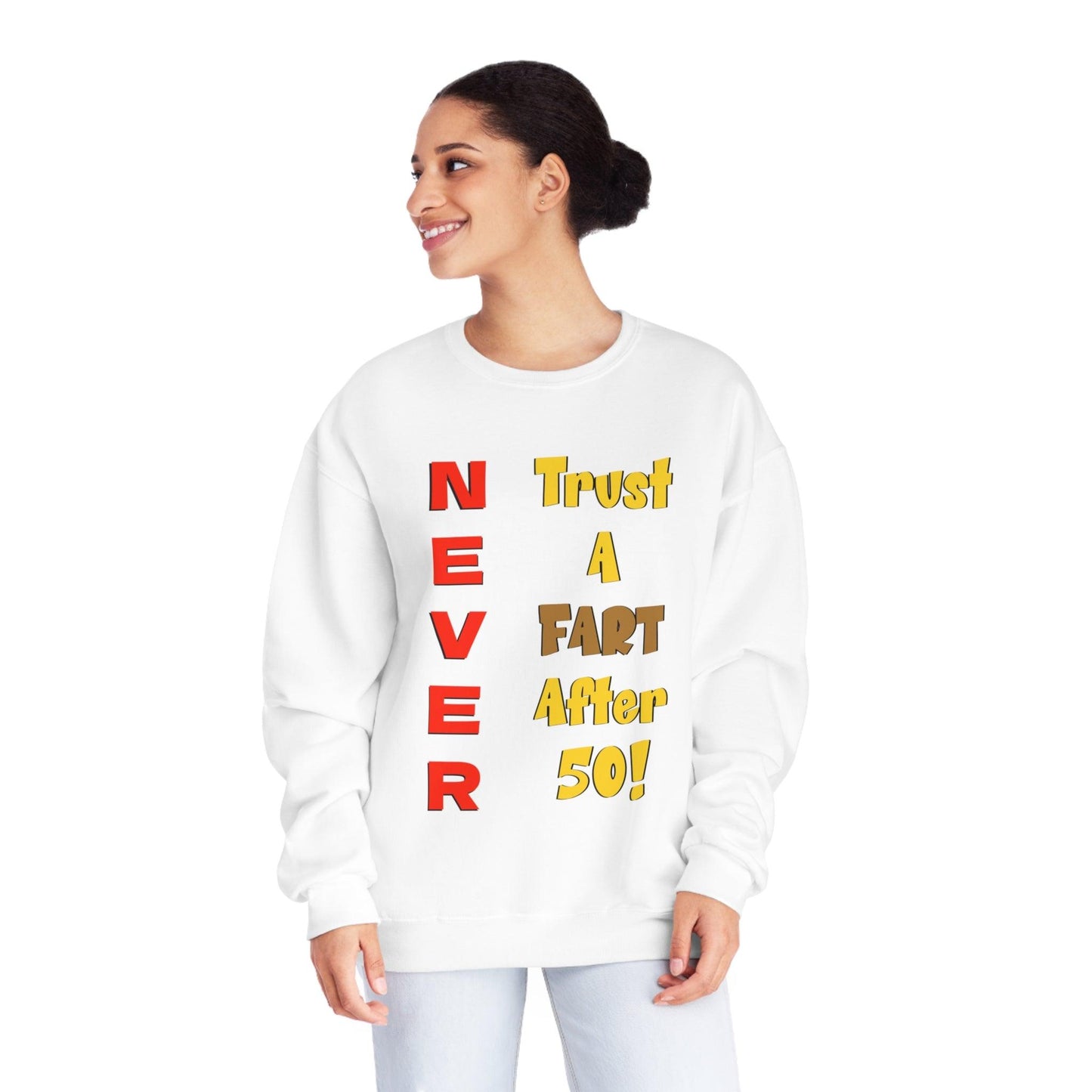 NEVER Trust a Fart After 50! Unisex NuBlend® Crewneck Sweatshirt! - Lizard Vigilante