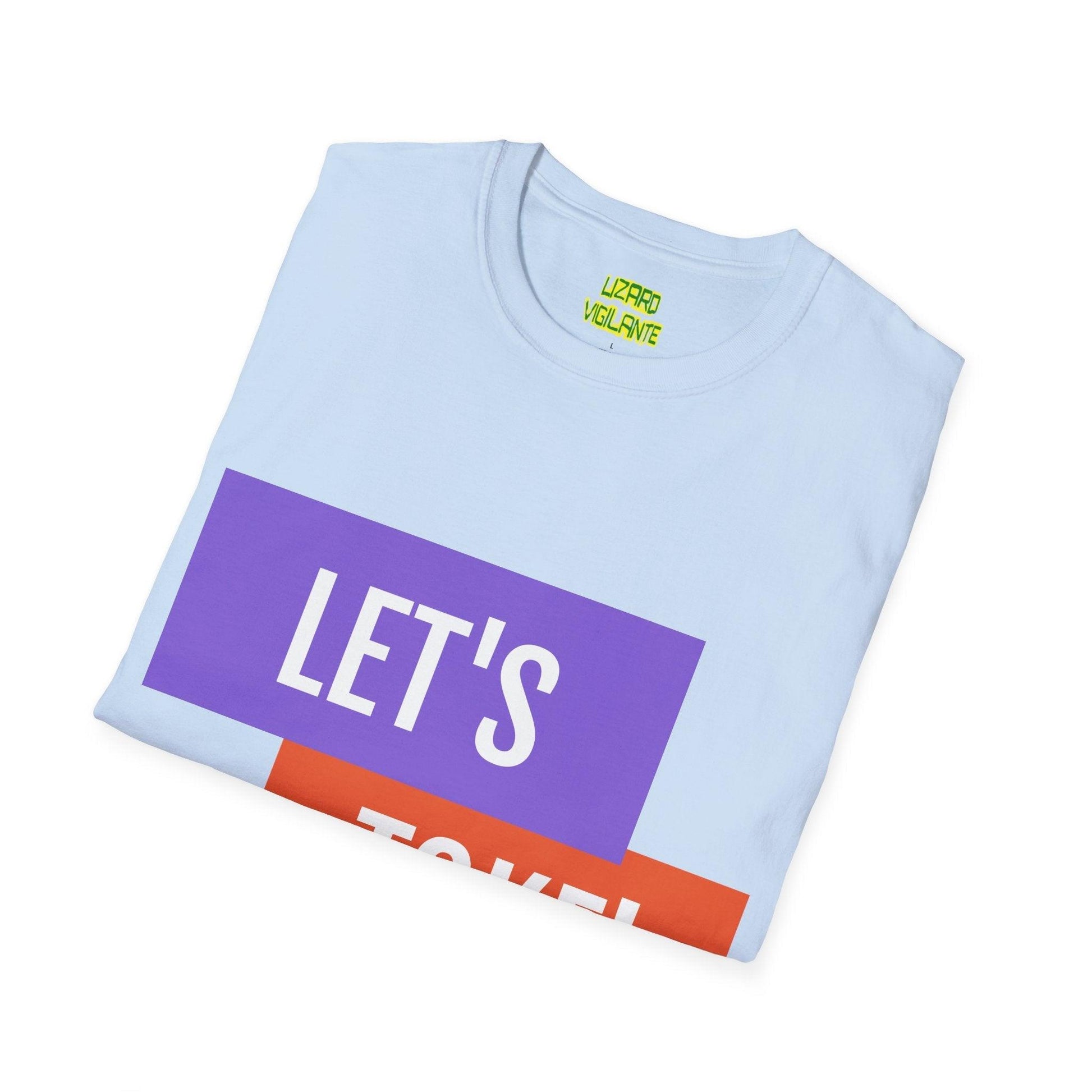 LET'S TOKE! Unisex Softstyle T-Shirt / Weed Tee - Lizard Vigilante